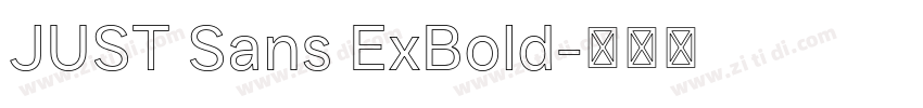 JUST Sans ExBold字体转换